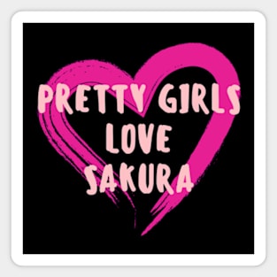 Pretty Girls Love Sakura Le Sserafim Magnet